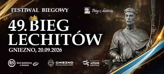 Praktyczne informacje dla uczestników 49.Biegu Lechitów